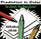 Prediction In Color by Jay Leslie