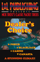 Dealers Choice by Nick Trost