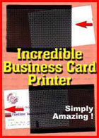 Incredible Business Card Printer