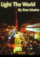 Light the World by Erez Moshe