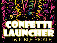 Confetti Launcher by Ickle Pickle