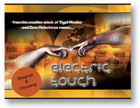 Electric Touch Accessories by Yigal Mesika and Zeev Fleischman