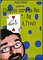 Tivoli Box (Simplex Card to Box) by Arthur Tivoli