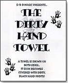 Dirty Hand Towels by D & B Magic