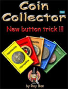 Coin Collector Button Trick by Rey Ben