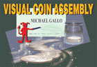 Visual Coin Assembly by Michael Gallo