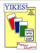Yikes by Peter Duffie