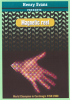 Magnetic Reel by Henry Evans