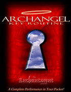 Archangel Key Routine by The Enchantment