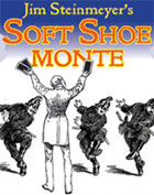 Soft Shoe Monte by Jim Steinmeyer